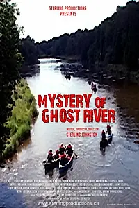 Главный постер фильма «Mystery of Ghost River (2014)»