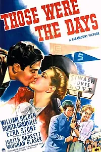 Постер к фильму «Those Were the Days! (1940)»