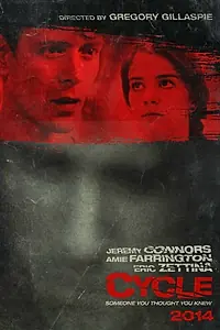 Постер к фильму «Cycle (2014)»
