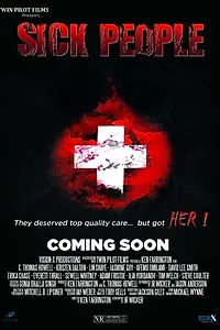 Постер к фильму «Sick People (2015)»