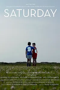 Постер к фильму «Saturday (2015)»