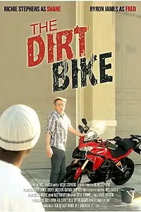 Главный постер фильма «The Dirt Bike (2014)»