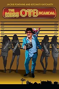 Постер к фильму «The Miss OTB Scandal (2021)»