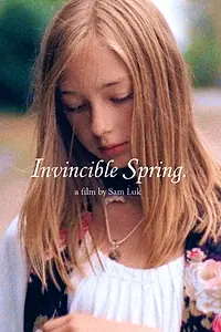 Постер к фильму «Invincible Spring (2014)»