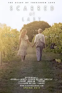 Постер к фильму «Scarred at Last»
