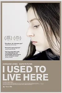 Постер к фильму «Раньше я жила здесь (2014)»
