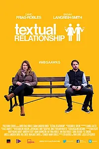 Постер к фильму «Textual Relationship (2015)»