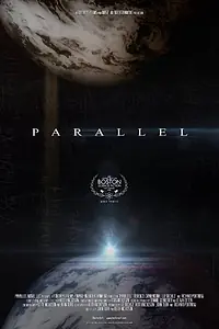 Постер к фильму «Parallel (2015)»