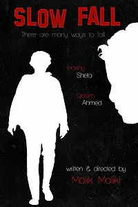 Постер к фильму «Slow Fall (2014)»