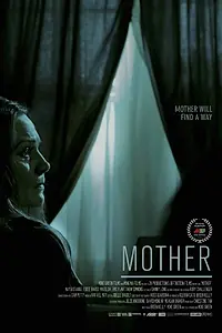 Постер к фильму «Mother (2014)»