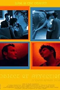 Постер к фильму «Object of Affection (2003)»
