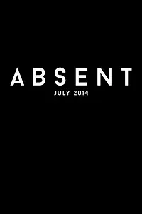 Постер к фильму «Absent (2015)»