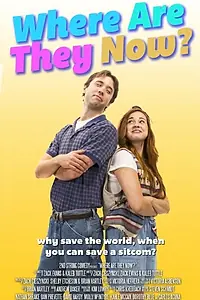 Постер к фильму «Where Are They Now? (2014)»