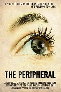 Постер к фильму «The Peripheral (2014)»