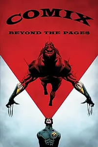 Постер к фильму «COMIX: Beyond the Comic Book Pages (2016)»