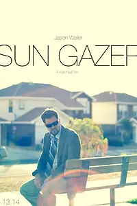 Постер к фильму «Sun Gazer (2014)»