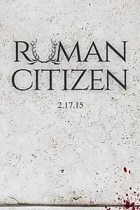 Постер к фильму «Roman Citizen (2015)»