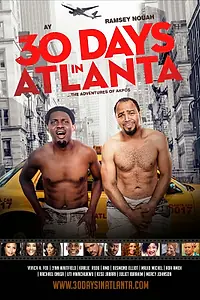 Главный постер фильма «30 Days in Atlanta (2014)»