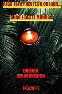 Постер к фильму «Inimigo Desconhecido: Enemy Unknown (2020)»