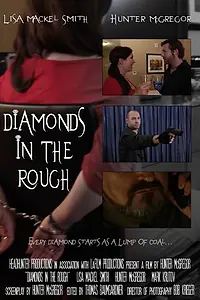 Постер к фильму «Diamonds in the Rough (2014)»