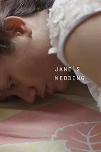 Главный постер фильма «Jane's Wedding (2014)»