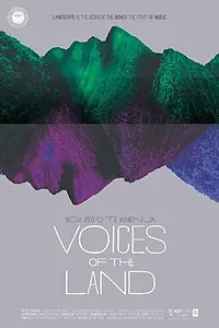 Главный постер фильма «Voices of the Land: Nga Reo O Te Whenua (2014)»