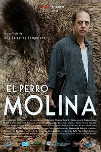 Постер к фильму «El Perro Molina (2014)»