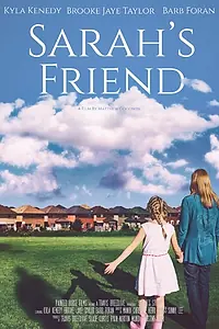 Постер к фильму «Sarah's Friend (2015)»