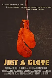 Постер к фильму «Just a Glove (2014)»