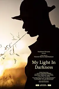 Постер к фильму «My Light in Darkness (2014)»