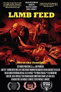 Постер к фильму «Lamb Feed (2014)»