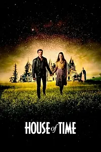 Постер к фильму «House of Time (2015)»