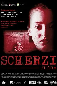 Постер к фильму «Scherzi: il film (2014)»