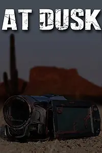 Постер к фильму «At Dusk (2015)»