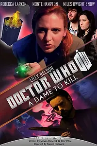 Постер к фильму «Doctor Who: A Dame to Kill (2014)»