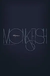 Постер к фильму «Monkfish (2014)»