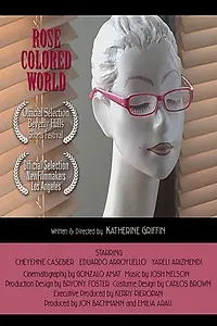 Постер к фильму «Rose Colored World (2015)»