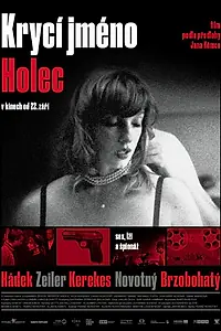 Постер к фильму «Deckname Holec (2016)»