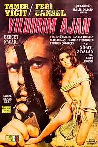 Постер к фильму «Yildirim ajan (1972)»