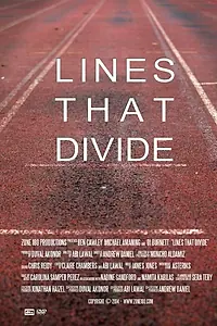 Постер к фильму «Lines that Divide (2014)»