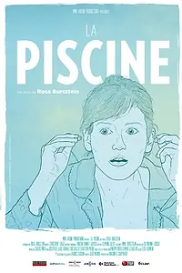 Постер к фильму «La piscine (2014)»