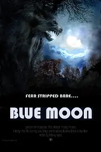 Постер к фильму «Blue Moon (2015)»