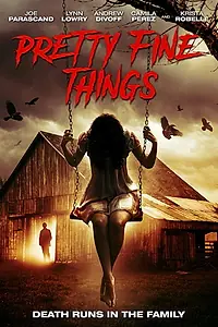 Постер к фильму «Pretty Fine Things (2016)»