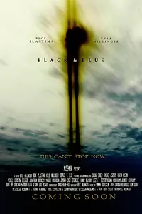 Постер к фильму «Black & Blue (2015)»