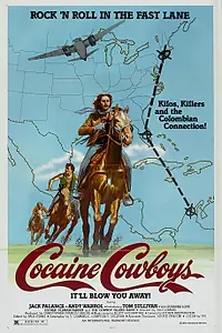 Постер к фильму «Кокаиновые ковбои (1979)»