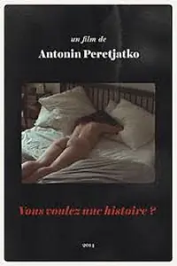 Главный постер фильма «Vous voulez une histoire? (2014)»
