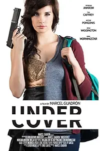 Постер к фильму «Undercover (2014)»