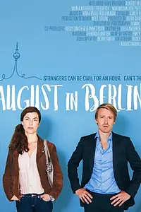Постер к фильму «August in Berlin (2017)»