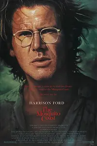 Главный постер фильма «Берег москитов (1986)»