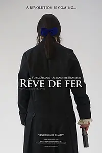 Постер к фильму «Rêve de fer (2018)»